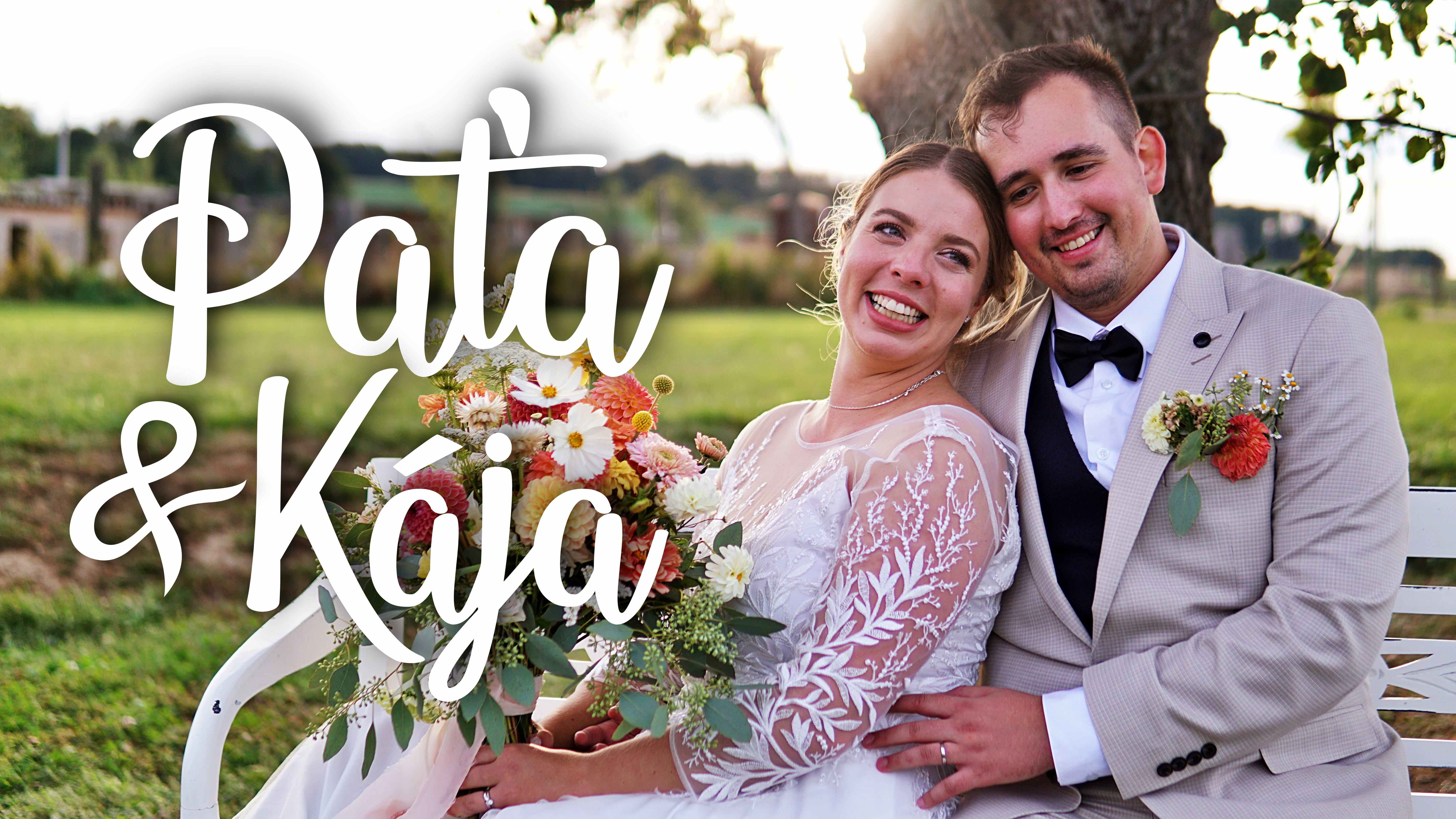 Paťa a Kája | Svatební klip